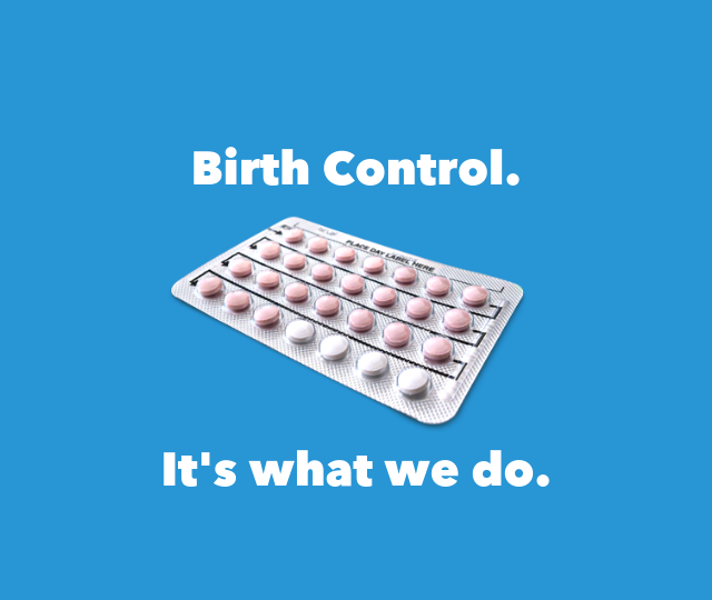 Day 1 – Birth Control (It’s like when we first started dating)